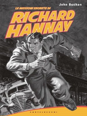 cover image of Le missioni segrete di Richard Hannay